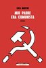 Copertina del libro Mio padre era comunista 