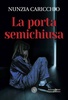Copertina del libro La porta semichiusa 