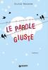Copertina del libro Le parole giuste 