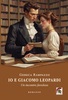 Copertina del libro Io e Giacomo Leopardi. Un incontro favoloso 