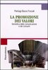 Copertina del libro La promozione dei valori 