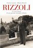 Copertina del libro Rizzoli. La vera storia di una grande famiglia italiana