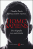 Copertina del libro Homo sapiens. Una biografia non autorizzata 
