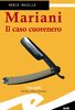Copertina del libro Mariani. Il caso cuorenero 