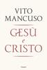 Copertina del libro Gesù e Cristo 