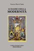 Copertina del libro Le radici della modernità 
