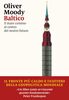 Copertina del libro Baltico. Il mare conteso al centro del nostro futuro 
