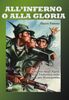 Copertina del libro All'inferno o alla gloria. L'eroismo degli Alpini della Tridentina sulla strada per Nicolajewka