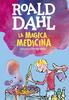 Copertina del libro La magica medicina 