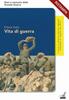 Copertina del libro Vita di guerra. Le straordinarie avventure dell'«ardito del Grappa»