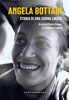 Copertina del libro Angela Bottari. Storia di una donna libera