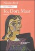 Copertina del libro Io, Dora Maar. La mia passione per Picasso 