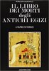 Copertina del libro Il libro dei morti degli antichi egizi 