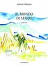 Copertina del libro Il mondo di Mario 