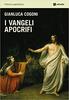 Copertina del libro I Vangeli apocrifi 