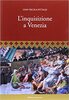 Copertina del libro L'inquisizione a Venezia 