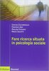 Copertina del libro Fare ricerca situata in psicologia sociale 