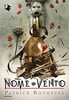 Copertina del libro Il nome del vento. Le cronache dell'assassino del re 1 