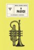 Copertina del libro A Parigi. Da Hemingway a Cortázar