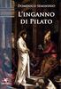 Copertina del libro L'inganno di Pilato 