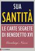 Copertina del libro Sua Santità. Le carte segrete di Benedetto XVI 