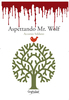 Copertina del libro Aspettando Mr. Wolf