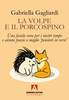Copertina del libro La volpe e il porcospino 