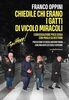 Copertina del libro Chiedile chi erano i Gatti di Vicolo Miracoli (Capitttooo!) 