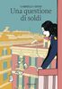Copertina del libro Una questione di soldi 