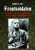 Copertina del libro Frontsoldaten. Il soldato tedesco di prima linea nella Seconda guerra mondiale 