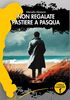 Copertina del libro Non regalate pastiere a Pasqua 