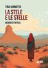 Copertina del libro La stele e le stelle. Memoir d'Eritrea 
