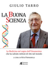 Copertina del libro La Buona Scienza 