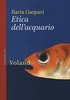 Copertina del libro Etica dell'acquario 