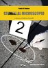 Copertina del libro Crimini al microscopio: Indagini scientifiche tra fiction e realtà 