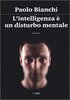 Copertina del libro L'intelligenza è un disturbo mentale 