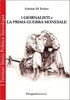 Copertina del libro I giornalisti e la prima guerra mondiale 