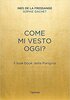 Copertina del libro Come mi vesto oggi? 