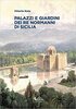 Copertina del libro Palazzi e giardini dei Re normanni di Sicilia 