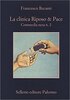 Copertina del libro La clinica Riposo & Pace. Commedia nera n. 2 