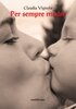 Copertina del libro Per sempre madre 