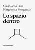 Copertina del libro Lo spazio dentro 