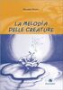 Copertina del libro La melodia delle creature 