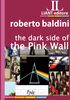 Copertina del libro The dark side of the Pink Wall