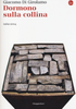 Copertina del libro Dormono sulla collina. 1969-2014 