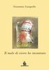 Copertina del libro Il male di vivere ho incontrato 