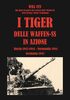 Copertina del libro I Tiger delle Waffen SS in azione 