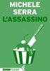Copertina del libro L'assassino 