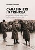 Copertina del libro Carabinieri in trincea. Luigi Lucchesi da Caporetto al Ponte di Perati con il 3° Battaglione Carabinieri Reali 