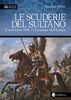 Copertina del libro Le scuderie del sultano. 11 settembre 1683. L'invasione dell'Europa 